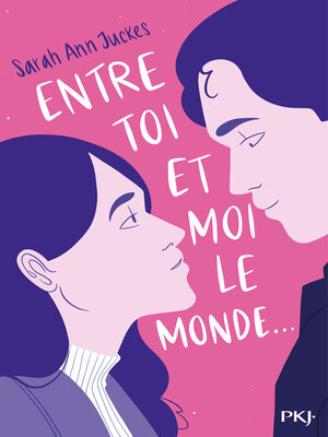 cover image of Entre toi et moi, le monde